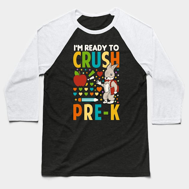 I'm Ready To Crush Pre K Baseball T-Shirt by Tesszero